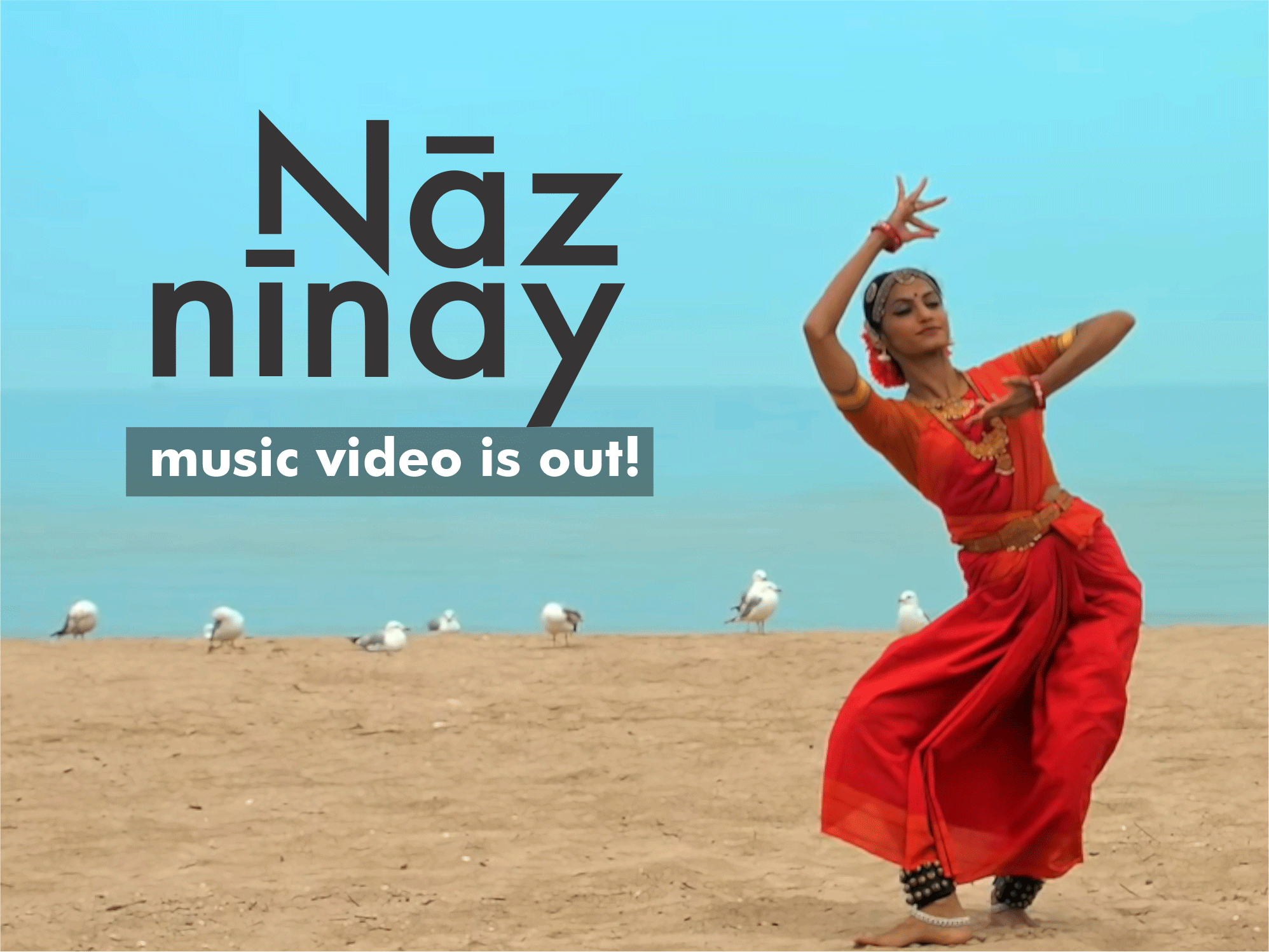 Nāznīnay music video is out!