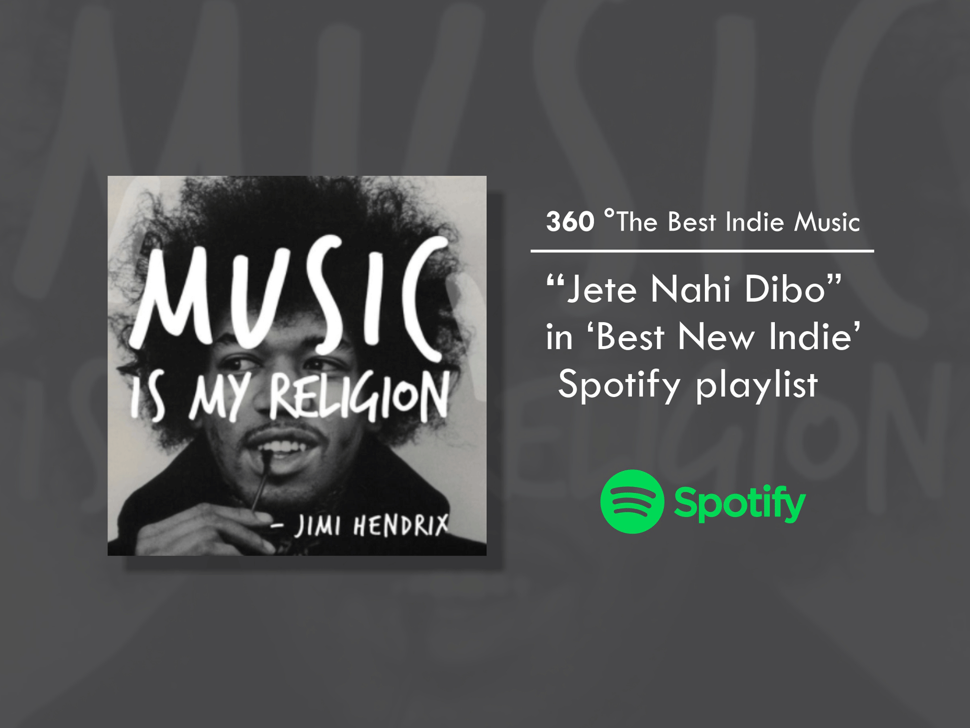 Spotify playlist: “Jete Nahi Dibo”  in ‘Best New Indie’  Spotify playlist